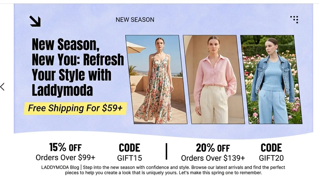 New Season, New You: Refresh Your Style with Laddymoda